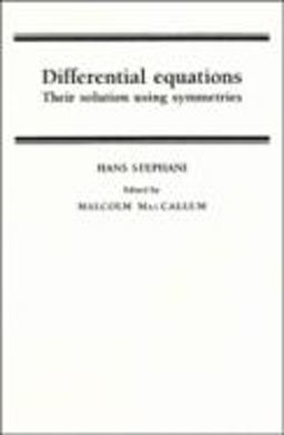 Differential Equations Their Solution Using Symmetries  9780521366892 Front Cover