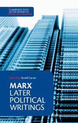 Marx Later Political Writings  9780521367394 Front Cover