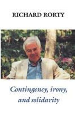 Contingency, Irony, and Solidarity  9780521367813 Front Cover