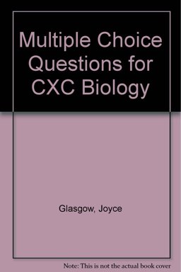 Multiple Choice Questions for CXC Biology