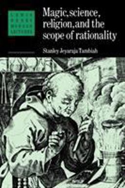 Magic, Science and Religion and the Scope of Rationality  9780521376310 Front Cover