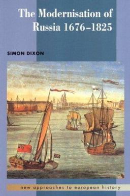 Modernisation of Russia, 1676-1825  9780521379618 Front Cover