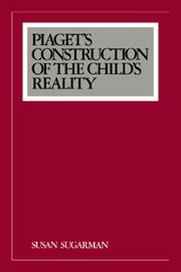 Piaget's Construction of the Child's Reality  9780521379670 Front Cover