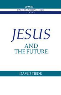 Jesus and the Future