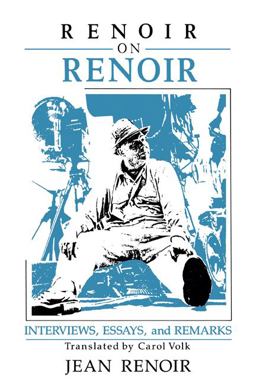 Renoir on Renoir Renoir on Renoir