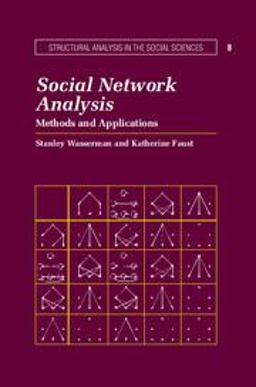 Social Network Analysis Methods and Applications  9780521387071 Front Cover