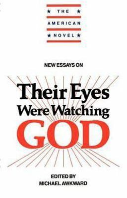 New Essays on Their Eyes Were Watching God  9780521387750 Front Cover