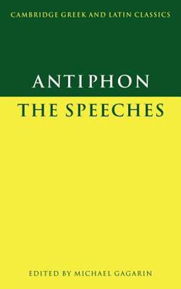 Antiphon The Speeches  9780521389310 Front Cover