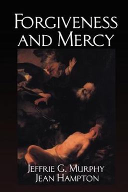 Forgiveness and Mercy  9780521395670 Front Cover