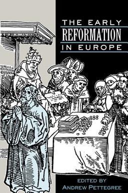 Early Reformation in Europe  9780521397681 Front Cover