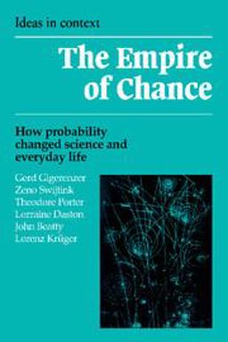 Empire of Chance How Probability Changed Science and Everyday Life  9780521398381 Front Cover