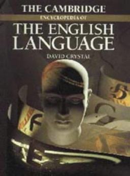 Cambridge Encyclopedia of the English Language  9780521401791 Front Cover