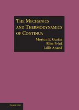 Mechanics and Thermodynamics of Continua  9780521405980 Front Cover