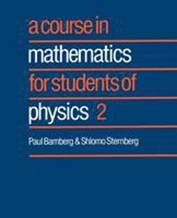Course in Mathematics for Students of Physics  9780521406505 Front Cover