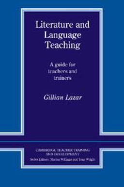 Literature and Language Teaching A Guide for Teachers and Trainers  9780521406512 Front Cover