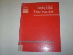 Changing Britain Changing Britain
