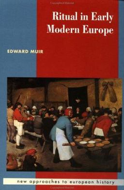 Ritual in Early Modern Europe  9780521409674 Front Cover