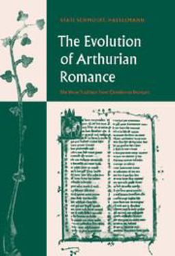 The Evolution of Arthurian Romance