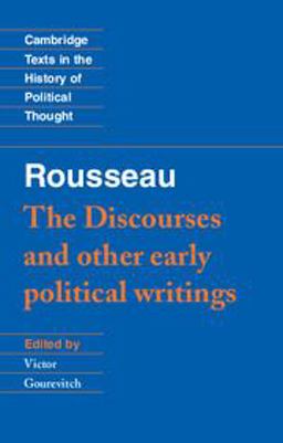 Rousseau The Discourses and Other Early Political Writings  9780521424455 Front Cover