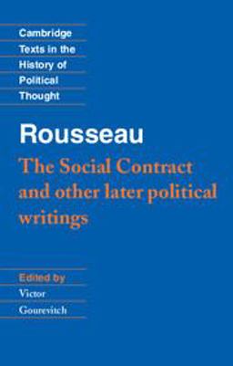 Social Contract and Other Later Political Writings  9780521424462 Front Cover