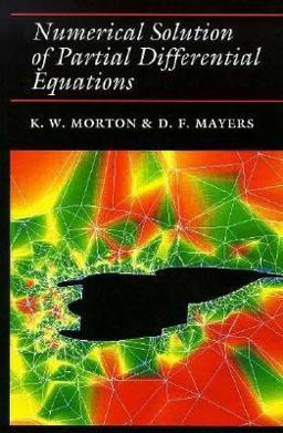 Numerical Solution of Partial Differential Equations An Introduction  9780521429221 Front Cover