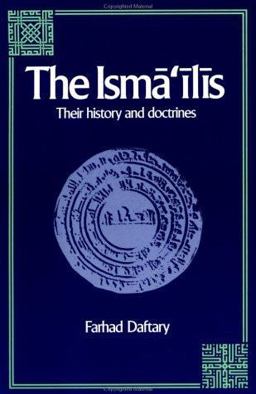 Isma'ilis Their History and Doctrines  9780521429740 Front Cover
