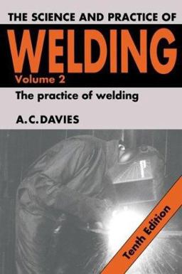 Science and Practice of Welding 10th 9780521434034 Front Cover
