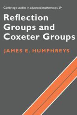 Reflection Groups and Coxeter Groups  9780521436137 Front Cover