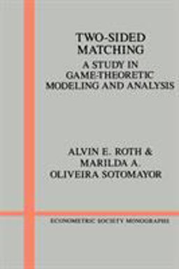 Two-Sided Matching A Study in Game-Theoretic Modeling and Analysis  9780521437882 Front Cover