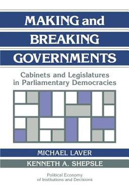 Making and Breaking Governments