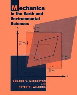 Mechanics in the Earth and Environmental Sciences  9780521446693 Front Cover