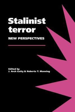Stalinist Terror New Perspectives  9780521446709 Front Cover
