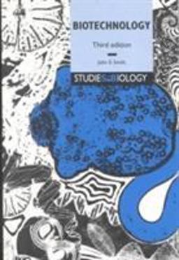 Biotechnology 3rd 9780521449113 Front Cover