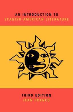 Introduction to Spanish-American Literature 3rd 9780521449236 Front Cover
