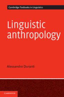 Linguistic Anthropology  9780521449939 Front Cover