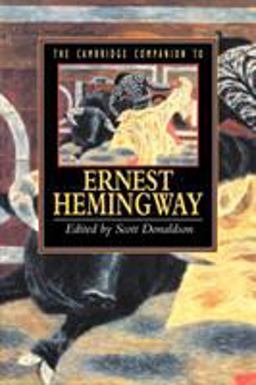 Cambridge Companion to Hemingway  9780521455749 Front Cover