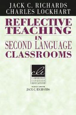 Reflective Teaching in Second Language Classrooms  9780521458030 Front Cover