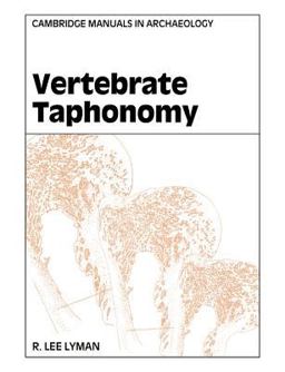 Vertebrate Taphonomy  9780521458405 Front Cover