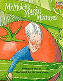 Mr. Mulch's Magic Mixtures