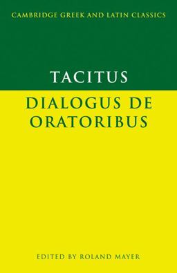 Dialogus de Oratoribus  9780521469968 Front Cover