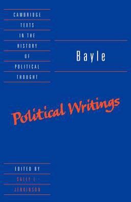 Bayle Political Writings  9780521476775 Front Cover