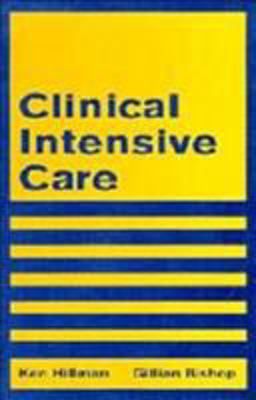 Clinical Intensive Care  9780521478120 Front Cover
