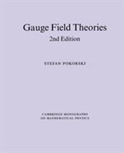 Gauge Field Theories 2nd 9780521478168 Front Cover
