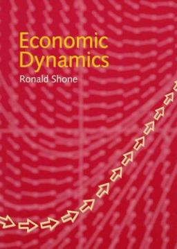 Economic Dynamics Phase Diagrams and their Economic Application 1st 1997 9780521479738 Front Cover