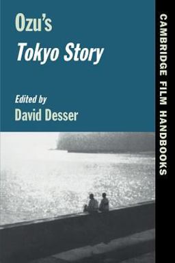 Ozu's Tokyo Story  9780521484350 Front Cover