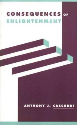 Consequences of Enlightenment Consequences of Enlightenment