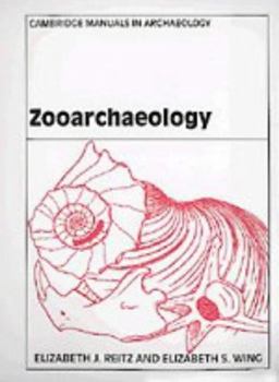 Zooarchaeology  9780521485296 Front Cover