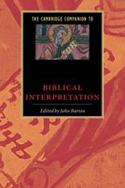 The Cambridge Companion to Biblical Interpretation