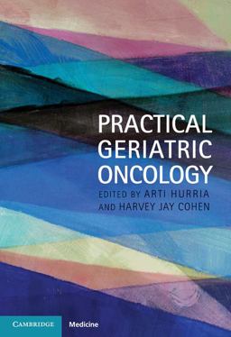 Practical Geriatric Oncology
