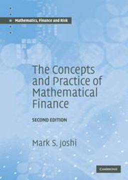 Concepts and Practice of Mathematical Finance 2nd 9780521514088 Front Cover
